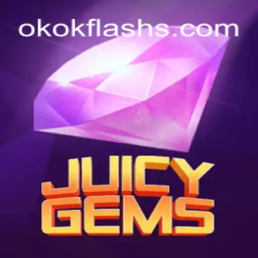 Descubra o Mundo Vibrante de JuicyGems com OKOKFlash